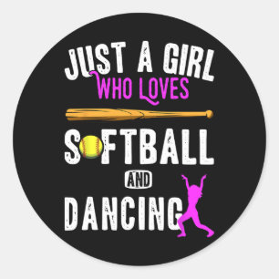 Just A Girl Who Loves Dancing And Softball Kids Fu Classic Round Sticker
