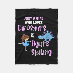 Just A Girl Who Loves Dinosaurs And Figure Skating Fleece Blanket
