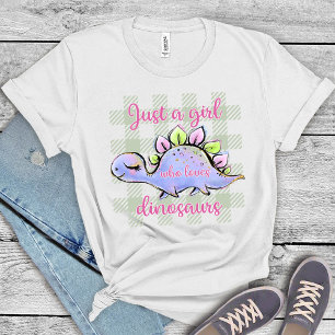 Just a Girl Who Loves Dinosaurs T-Shirt