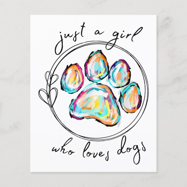 Just a girl who loves Dogs (Front)