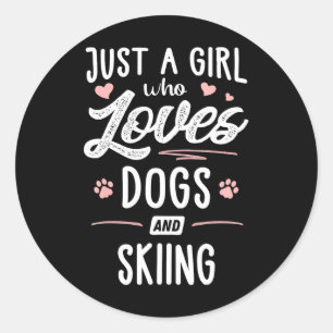 Just A Girl Who Loves Dogs And Skiing Gift Dog Lov Classic Round Sticker