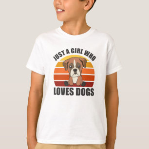 Just A Girl Who Loves Dogs Boxer Dogs Puppy T-Shirt