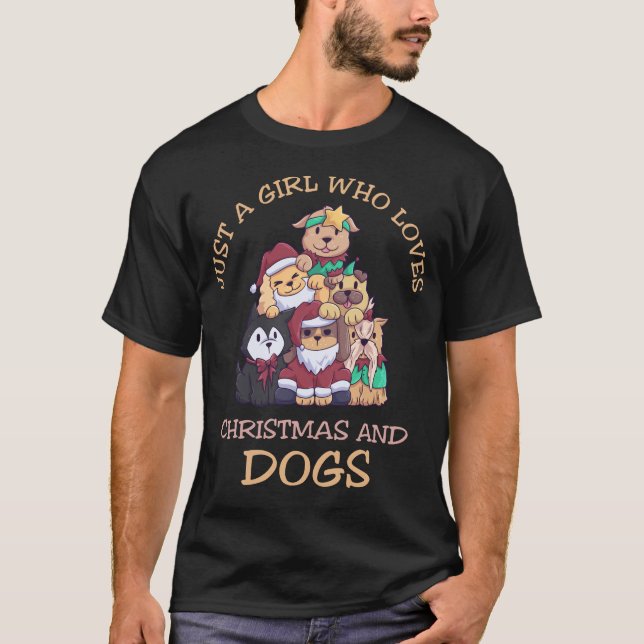 Just A Girl Who Loves Dogs Christmas T-Shirt (Front)