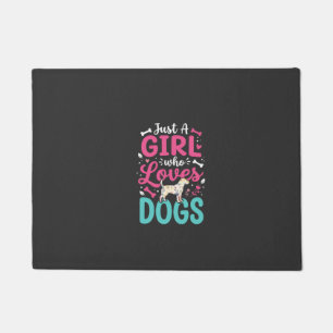 Just A Girl Who Loves Dogs Doormat
