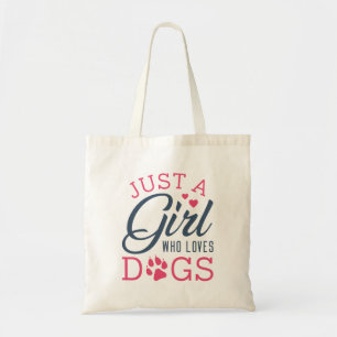 Just A Girl Who Loves Dogs Tote Bag
