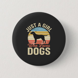Just a Girl Who Loves Dogs Vintage Dog Lover 6 Cm Round Badge