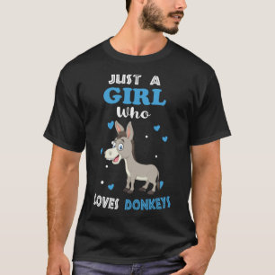Just a Girl who Loves Donkeys Donkey T-Shirt