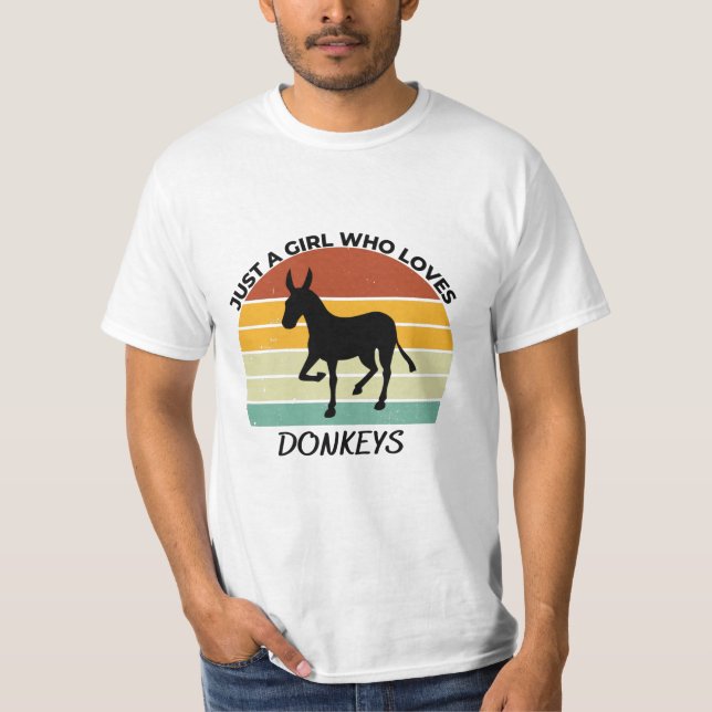 Just a girl who loves donkeys T-Shirt (Front)