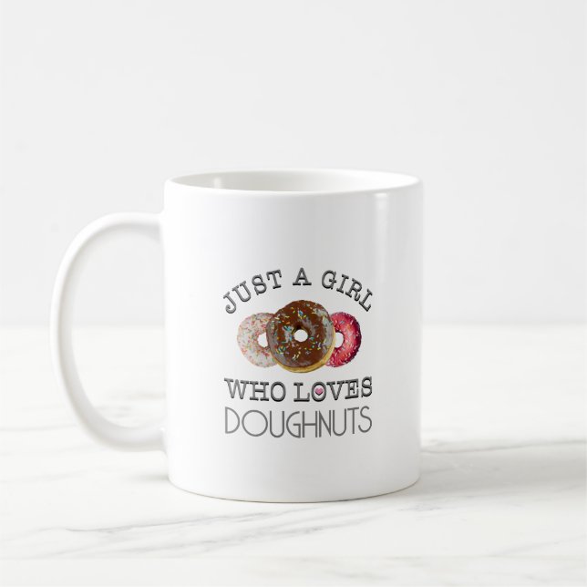 Just a girl who loves Doughnuts Coffee Mug (Left)