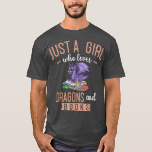 Just A Girl Who Loves Dragons And Books Reading Dr T-Shirt