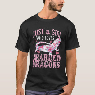 Just a Girl who Loves Dragons   Bearded Dragon T-Shirt
