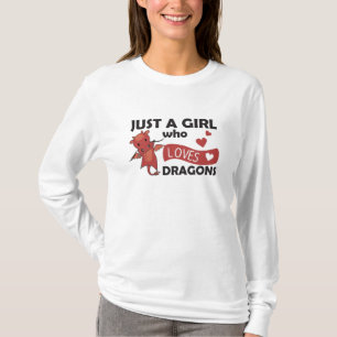 Just A Girl Who Loves Dragons Fantasy Red Dragon T-Shirt