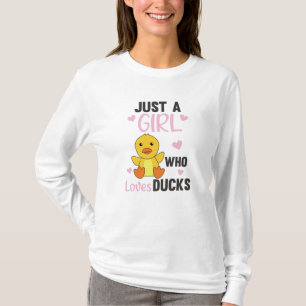 Just A Girl Who Loves Ducks - Cute Animals Duck T-Shirt