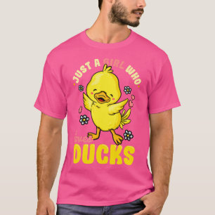 Just A Girl Who Loves Ducks Cute Duck Lover T-Shirt