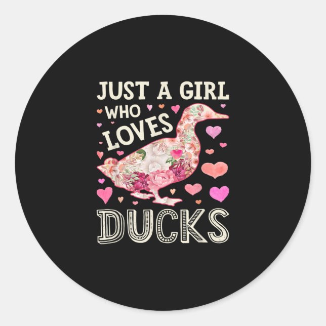Just A Girl Who Loves Ducks Funny Duck Silhouette Classic Round Sticker (Front)
