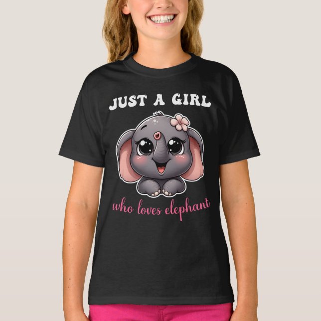 Just A Girl Who Loves Elephant Cute Elephant T-Shirt (Front)
