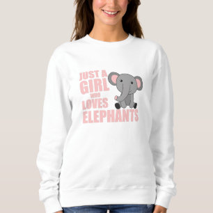 Just A Girl Who Loves Elephants Cute Animals Pink Sweatshirt