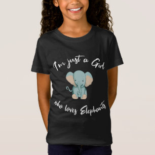 Just a Girl who loves elephants cute T-Shirt