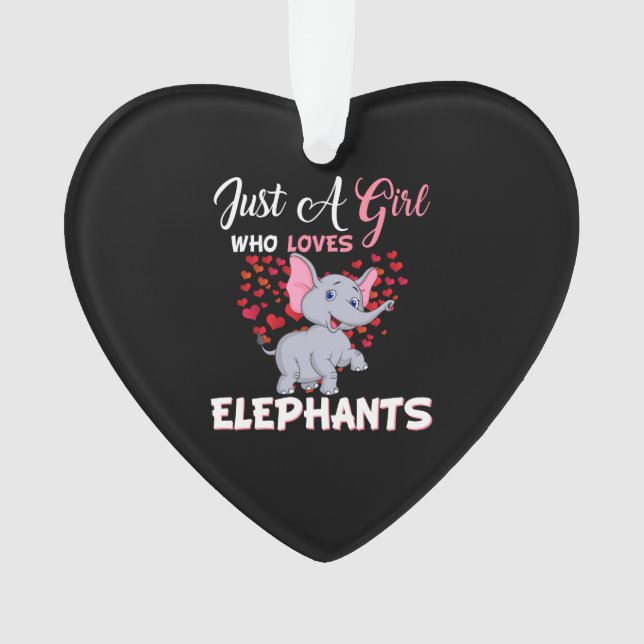 Just A Girl Who Loves Elephants Gifts Ornament (Front)