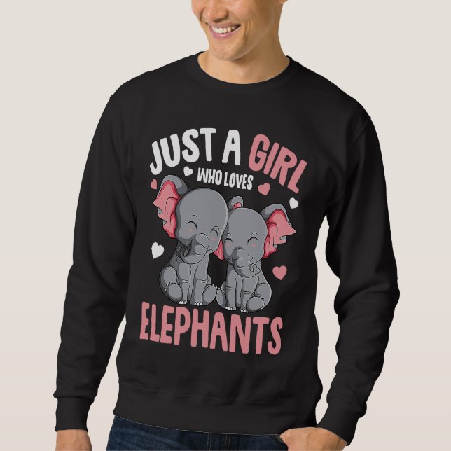 Just a Girl who loves Elephants Kids Girls Elephan Sweatshirt (Front)