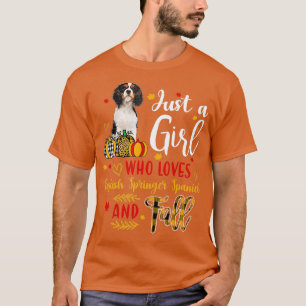 Just A Girl Who Loves English Springer And Fall Au T-Shirt