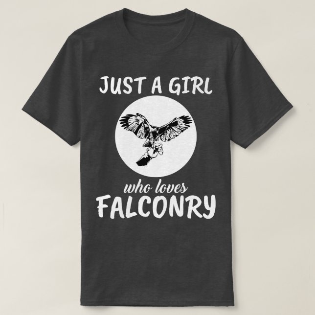 Just A Girl Who Loves Falconry T-Shirt (Design Front)