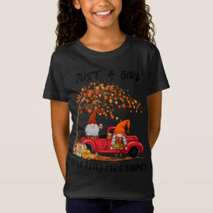 Just A Girl Who Loves Fall And Gnomes Funny Autumn T-Shirt