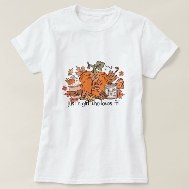 Just A Girl Who Loves Fall Autumn  T-Shirt (Design Front)