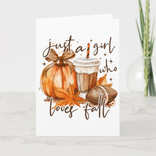 Just A Girl Who Loves Fall Coquette Pumpkin Season Card