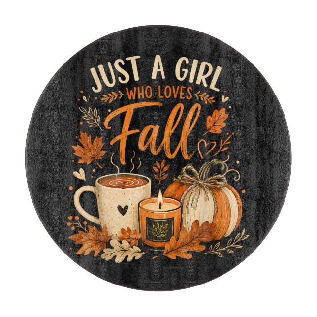 Just A Girl Who Loves Fall Cutting Board (Front)