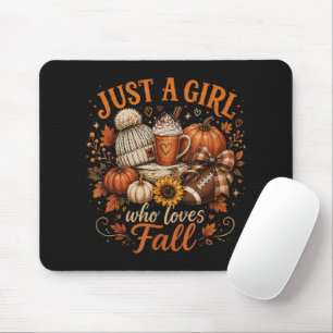 Just A Girl Who Loves Fall Football Pumpkin Spice Mouse Pad
