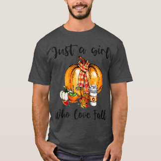 Just A Girl Who Loves Fall Funny Pumpkin Spice Pre T-Shirt