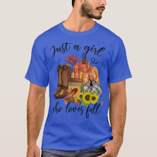 Just A Girl Who Loves Fall Happy Fall Autumn Orang T-Shirt