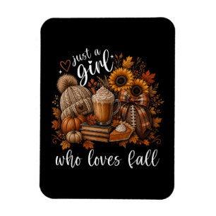 Just a Girl Who Loves Fall Magnet