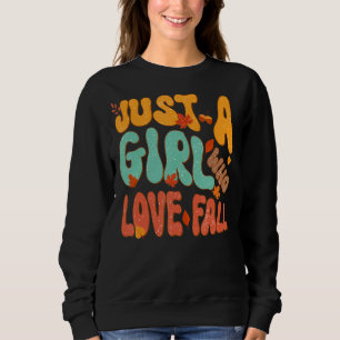 Just A Girl Who Loves Fall Pumpin Spice Latte Cute Sweatshirt