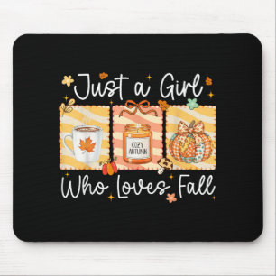 Just A Girl Who Loves Fall Pumpkin Cosy Autumn Vib Mouse Pad