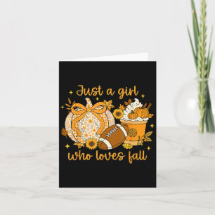 Just A Girl Who Loves Fall Pumpkin Cosy Autumn Wom Card