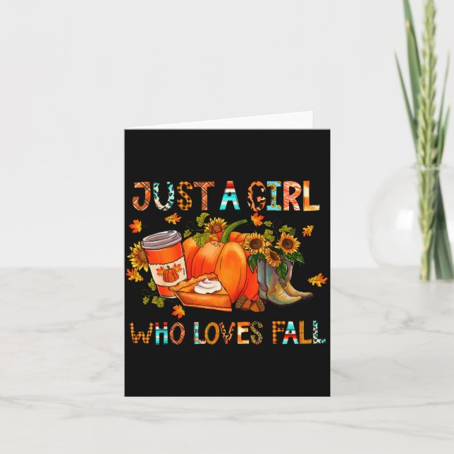 Just A Girl Who Loves Fall Pumpkin Cozy Thanksgivi Card (Front)