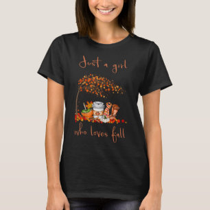 Just A Girl Who Loves Fall Pumpkin Spice Latte Cut T-Shirt
