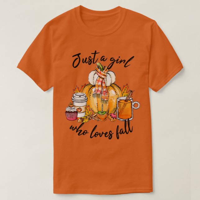 Just a Girl Who Loves Fall Pumpkin Women Autumn Th T-Shirt (Design Front)