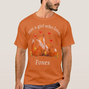 Just A Girl Who Loves Foes Cute Hearts Gifts For F T-Shirt