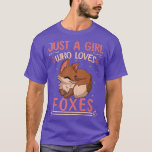 Just A Girl Who Loves Foes Forest Animal Lover Cut T-Shirt