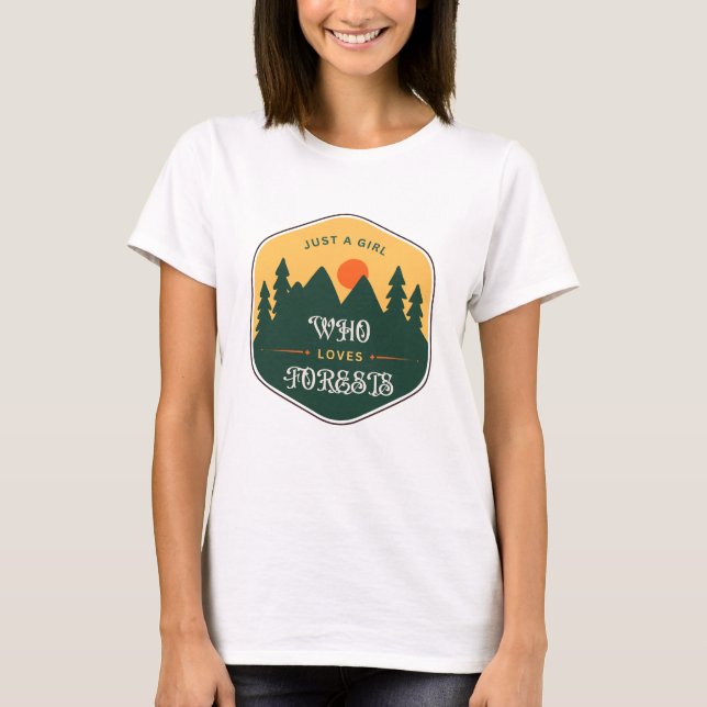 Just a Girl Who Loves Forests – Nature-Inspired  T-Shirt (Front)