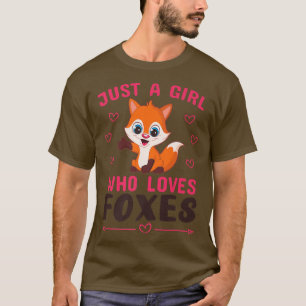 JUST A GIRL WHO LOVES FOXES Funny Fo Tween Teen Gi T-Shirt