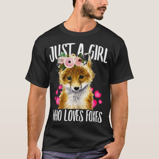 Just A Girl Who Loves Foxes Lover Dad Mom Boy Girl T-Shirt (Front)