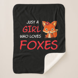 Just A Girl Who Loves Foxes Sherpa Blanket