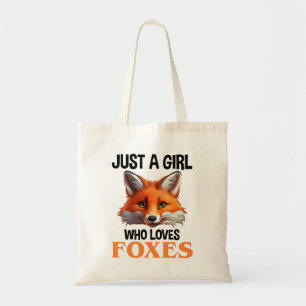 Just A Girl Who Loves Foxes Tote Bag