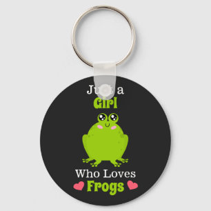 Just A Girl Who Loves Frogs Frog Lover Key Ring