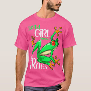 Just a Girl Who Loves Frogs Gift for Women and Gir T-Shirt