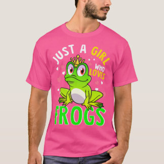 Just A Girl Who Loves Frogs T-Shirt